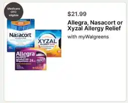 Walgreens Allegra, Nasacort or Xyzal Allergy Relief offer