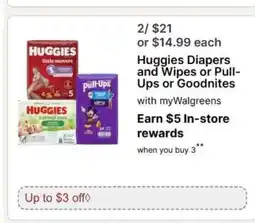Walgreens Huggies Diapers and Wipes or Pull-Ups or Goodnites offer
