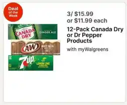 Walgreens 12-Pack Canada Dry or Dr Pepper Products offer