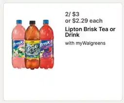 Walgreens Lipton Brisk Tea or Drink offer