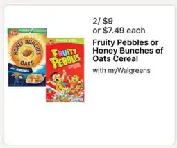 Walgreens Fruity Pebbles or Honey Bunches of Oats Cereal offer