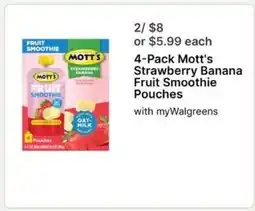 Walgreens 4-Pack Mott's Strawberry Banana Fruit Smoothie Pouches offer