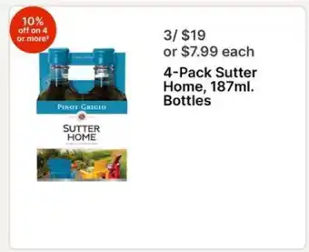Walgreens 4-Pack Sutter Home, 187ml. Bottles offer