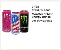 Walgreens Monster or NOS energy drinks offer