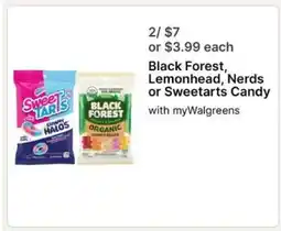 Walgreens Black Forest, Lemonhead, Nerds or Sweetarts Candy offer