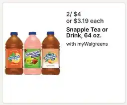 Walgreens Snapple Tea or Drink, 64 oz offer