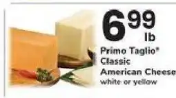 Safeway Primo Taglio Classic American Cheese offer
