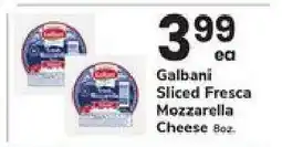 Safeway Galbani Sliced Fresca Mozzarella Cheese offer