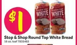 Stop&Shop Stop & Shop Round Top White Bread offer