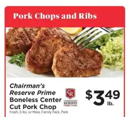 ShopRite Chairman's Reserve Prime Boneless Center Cut Pork Chop offer