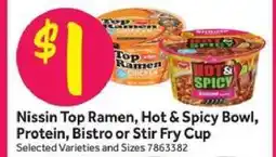 Stop&Shop Nissin Top Ramen, Hot & Spicy Bowl, Protein, Bistro or Stir Fry Cup offer