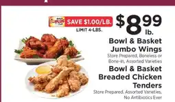 ShopRite Bowl & Basket Jumbo Wings and Breaded Chicken Tenders offer