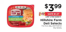 ShopRite Hillshire Farm Deli Selects offer