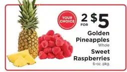 ShopRite Golden Pineapples or Sweet Raspberries offer