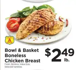 ShopRite Bowl & Basket Boneless Chicken Breast offer