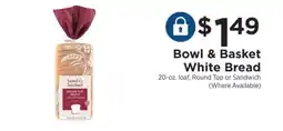 ShopRite Bowl & Basket White Bread offer
