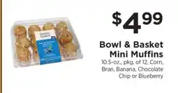 ShopRite Bowl & Basket Mini Muffins offer