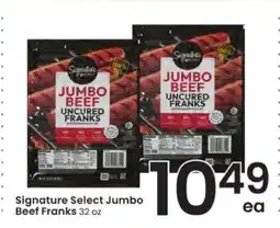 Albertsons Signature Select Jumbo Beef Franks offer