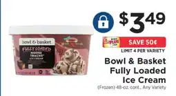 ShopRite Bowl & Basket Fully Loaded Ice Cream offer