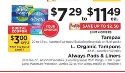 ShopRite Tampax, L. Organic Tampons, Always Pads & Liners offer
