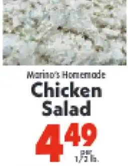 Marino's Supermarket Marino's Homemade Chicken Salad offer