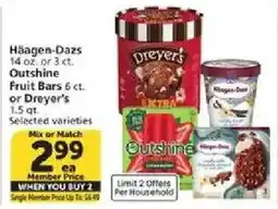Vons Häagen-Dazs or Dreyer's Outshine Fruit Bars offer