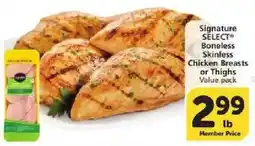 Vons Signature Select Boneless Skinless Chicken Breasts or Thighs offer