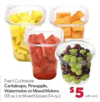 Family Fare Fresh Cut Instore Cantaloupe, Pineapple, Watermelon or Mixed Melons or Mixed Grapes offer