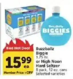 Vons Buzzbailz Biggie or High Noon Hard Seltzer offer
