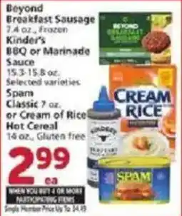 Vons Beyond Breakfast Sausage, Kinder's BBQ or Marinade Sauce, Spam Classic or Cream of Rice Hot Cereal offer