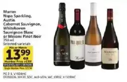 Vons Mumm Napa Sparkling, Austin Cabernet Sauvignon, Whitehaven Sauvignon Blanc or Meiomi Pinot Noir offer