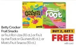 Family Fare Betty Crocker Fruit Snacks or Fruit Roll-Ups or Fruit by the Foot or Gushers or Mott's Fruit Snacks offer