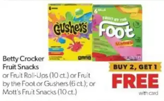 Family Fare Betty Crocker Fruit Snacks or Fruit Roll-Ups or Fruit by the Foot or Gushers or Mott's Fruit Snacks offer