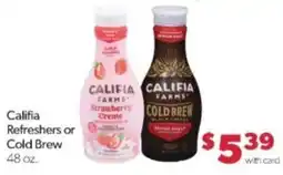 Family Fare Califia Refreshers or Cold Brew offer