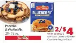 Family Fare Our Family pancake & waffle mix offer