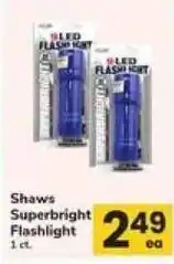 Safeway Shaws Superbright Flashlight offer