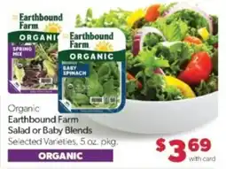 Family Fare Organic Earthbound Farm Salad or Baby Blends offer