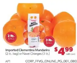Family Fare Imported Clementine Mandarins or Navel Oranges offer