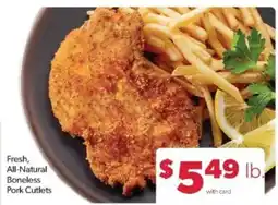 Family Fare Fresh All-Natural Boneless Pork Cutlets offer