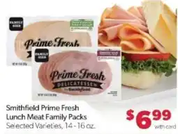 Family Fare Smithfield Prime Fresh Lunch Meat Family Packs offer