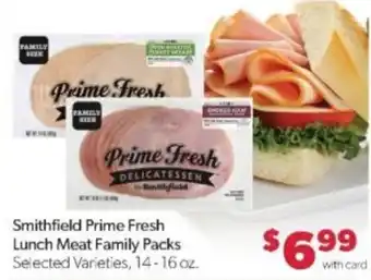 Family Fare Smithfield Prime Fresh Lunch Meat Family Packs offer