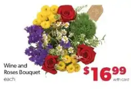 Family Fare Wine and Roses Bouquet offer