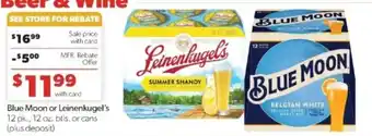 Family Fare Blue Moon or Leinenkugel's offer