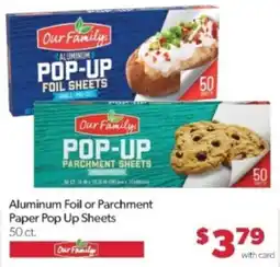 Family Fare Our Family aluminum foil or parchment paper pop up sheets offer