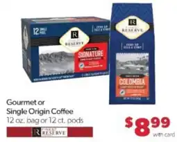 Family Fare Finest Reserve Gourmet or Single Origin Coffee offer