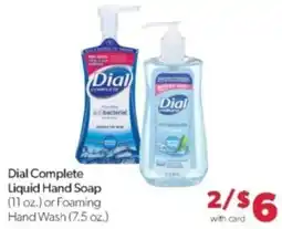 Family Fare Dial Complete Liquid Hand Soap or Foaming Hand Wash offer