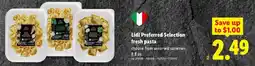 Lidl Lidl preferred selection fresh pasta offer
