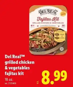 Lidl Del Real grilled chicken & vegetables fajitas kit offer