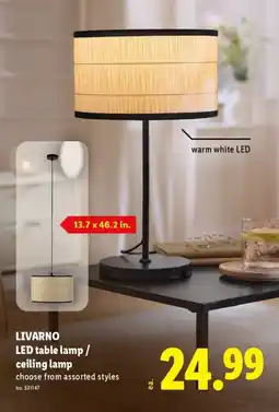 Lidl Livarno LED table lamp / ceiling lamp offer