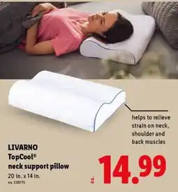Lidl Livarno TopCool neck support pillow offer